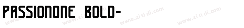 passionone bold字体转换